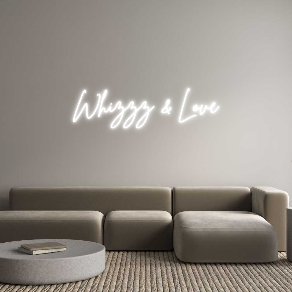 Custom Neon Sign Online Editor Whizzz & Love 
