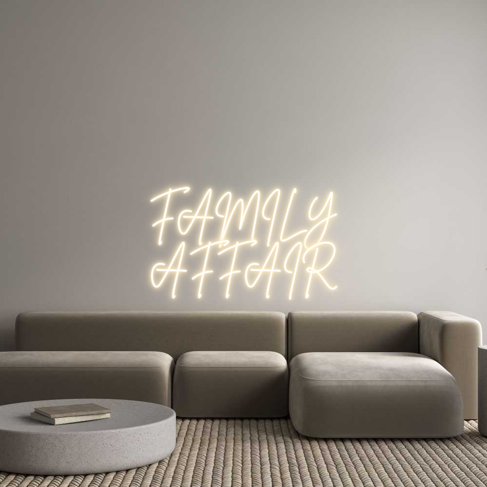 Custom Neon Sign Online Editor FAMILY
AFFAIR
