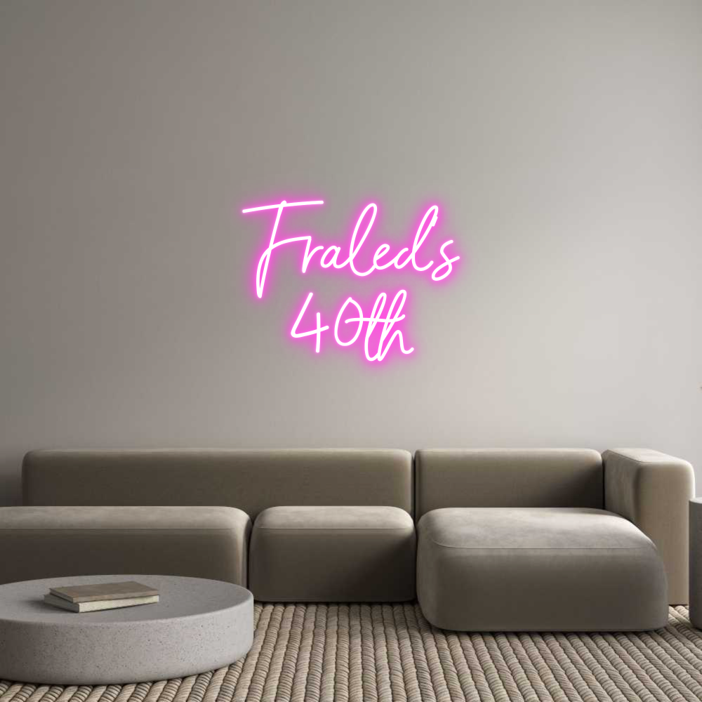Custom Neon Sign Online Editor Fraled’s
40th
