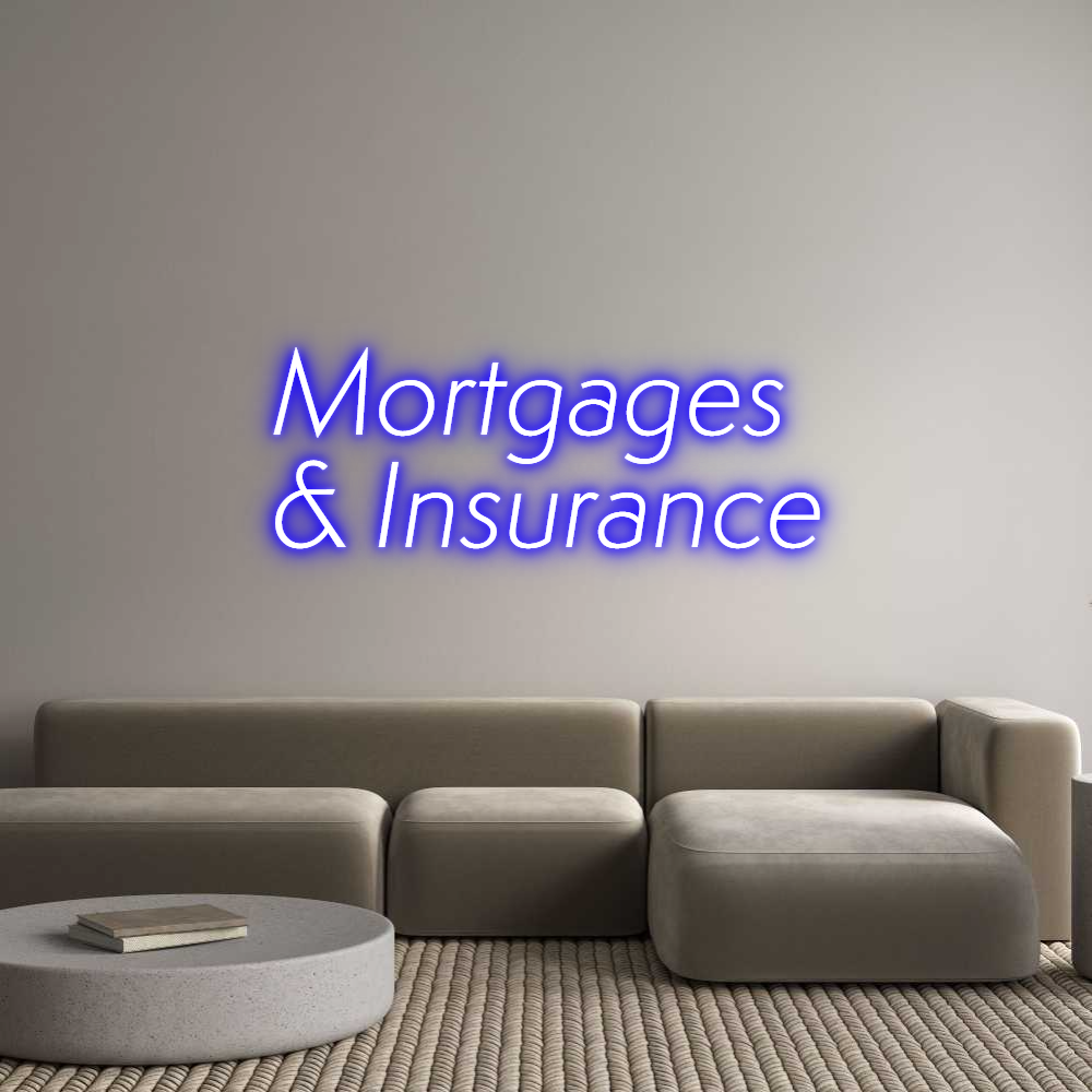 Custom Neon Sign Online Editor Mortgages 
&...