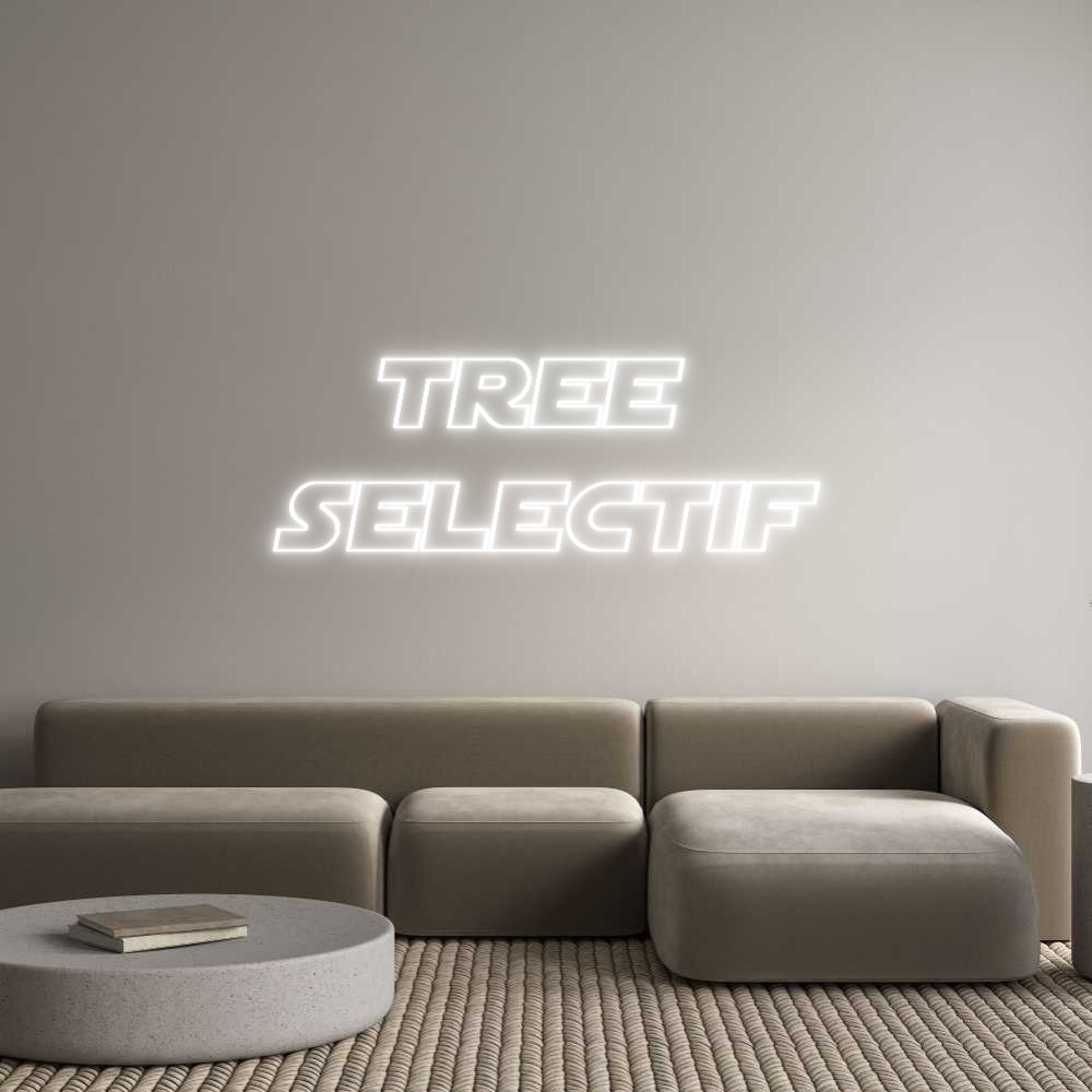 Custom Neon Sign Online Editor Tree 
Selectif