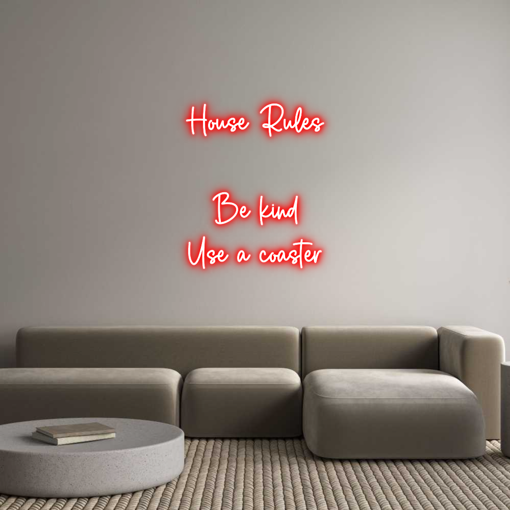 Custom Neon Sign Online Editor House Rules
...