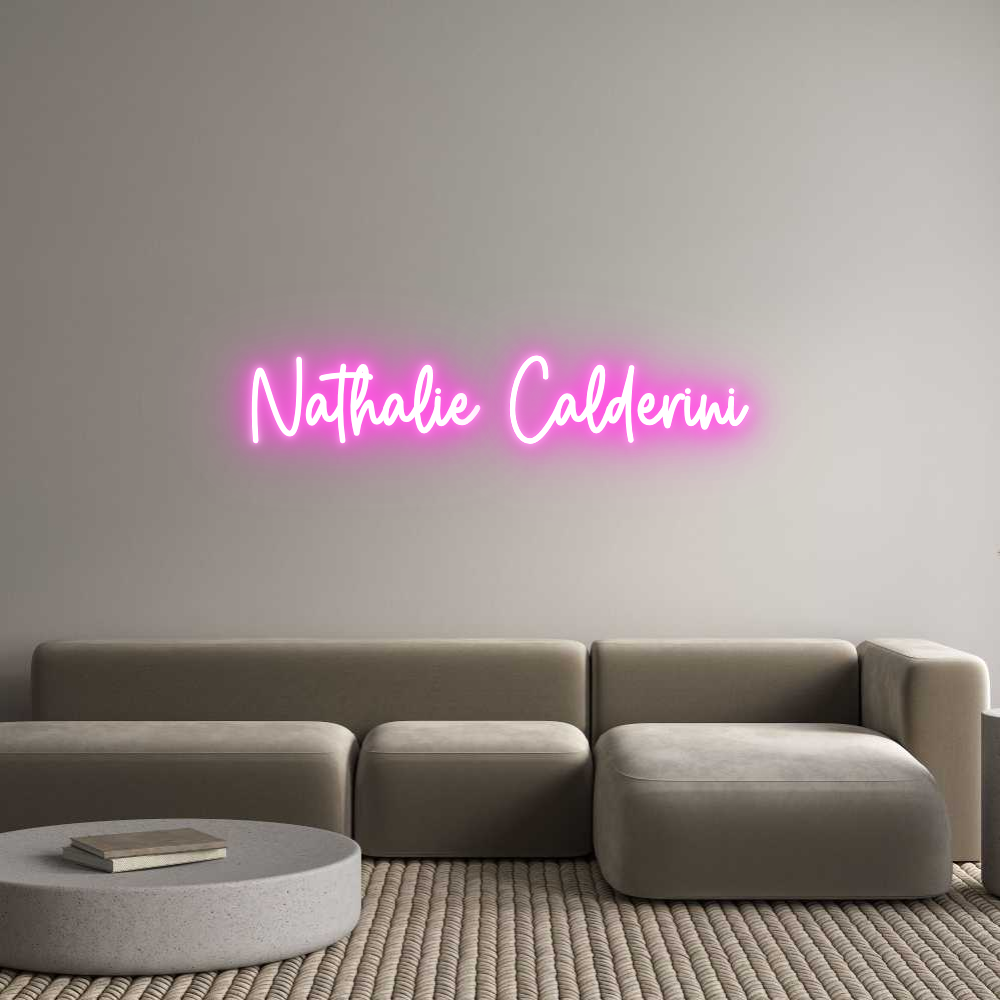 Custom Neon Sign Online Editor Nathalie Cald...