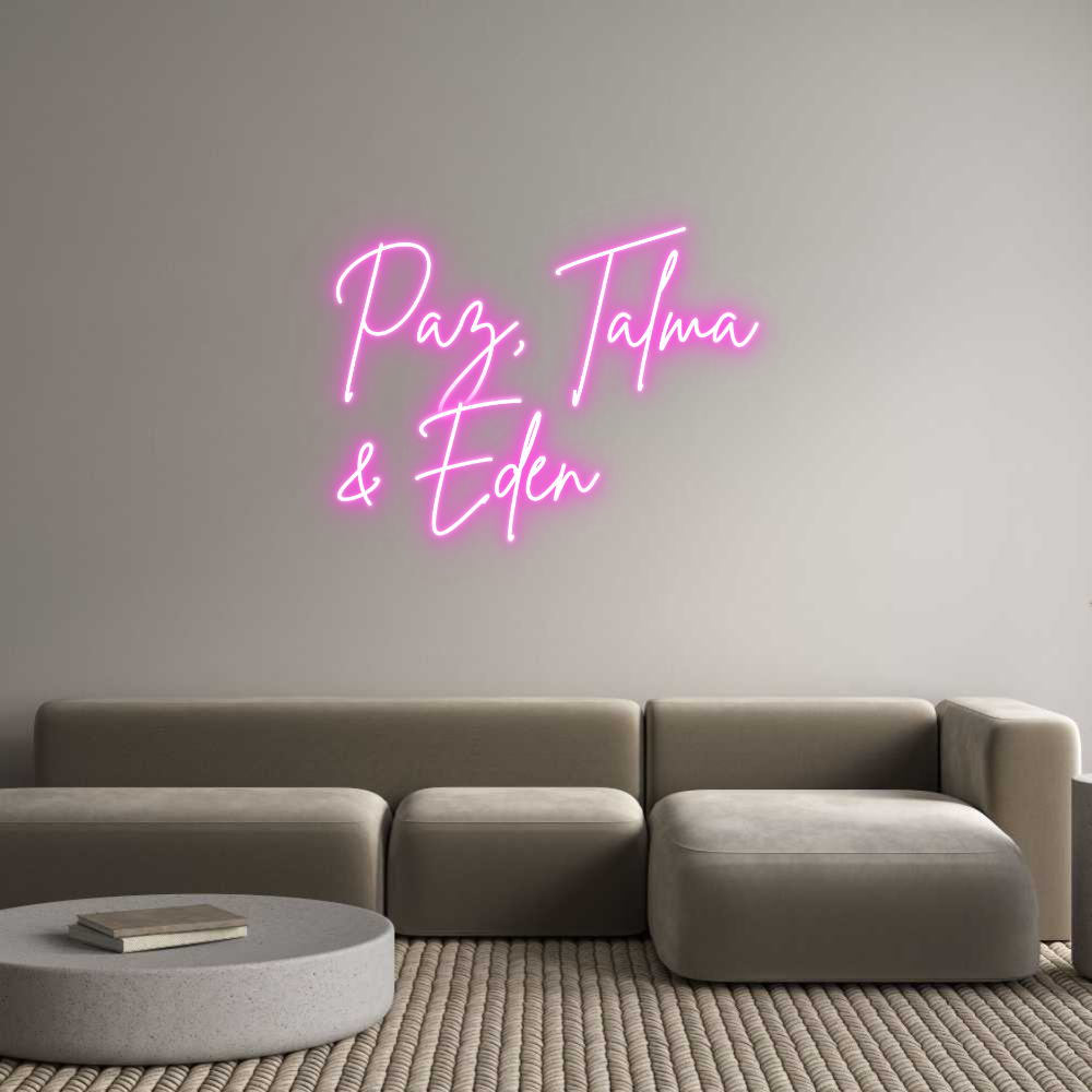 Custom Neon Sign Online Editor Paz, Talma
&...