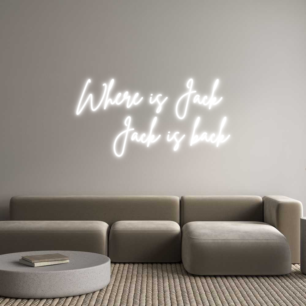 Custom Neon Sign Online Editor Where is Jack...