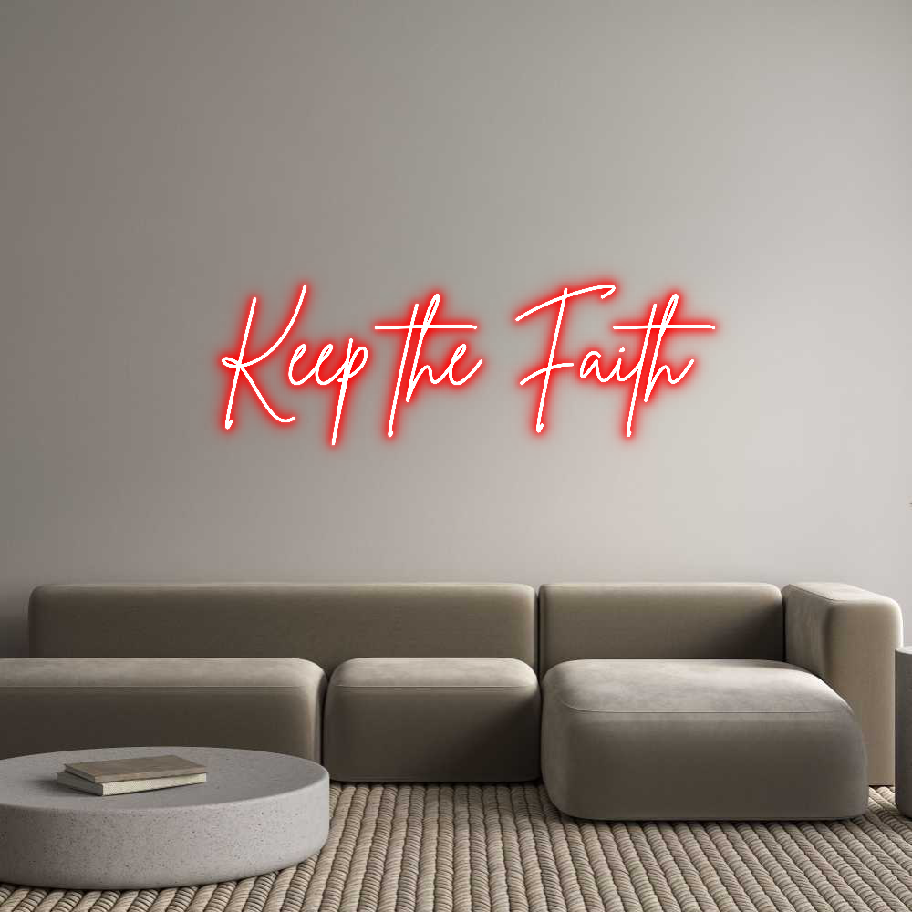 Custom Neon Sign Online Editor Keep the Faith