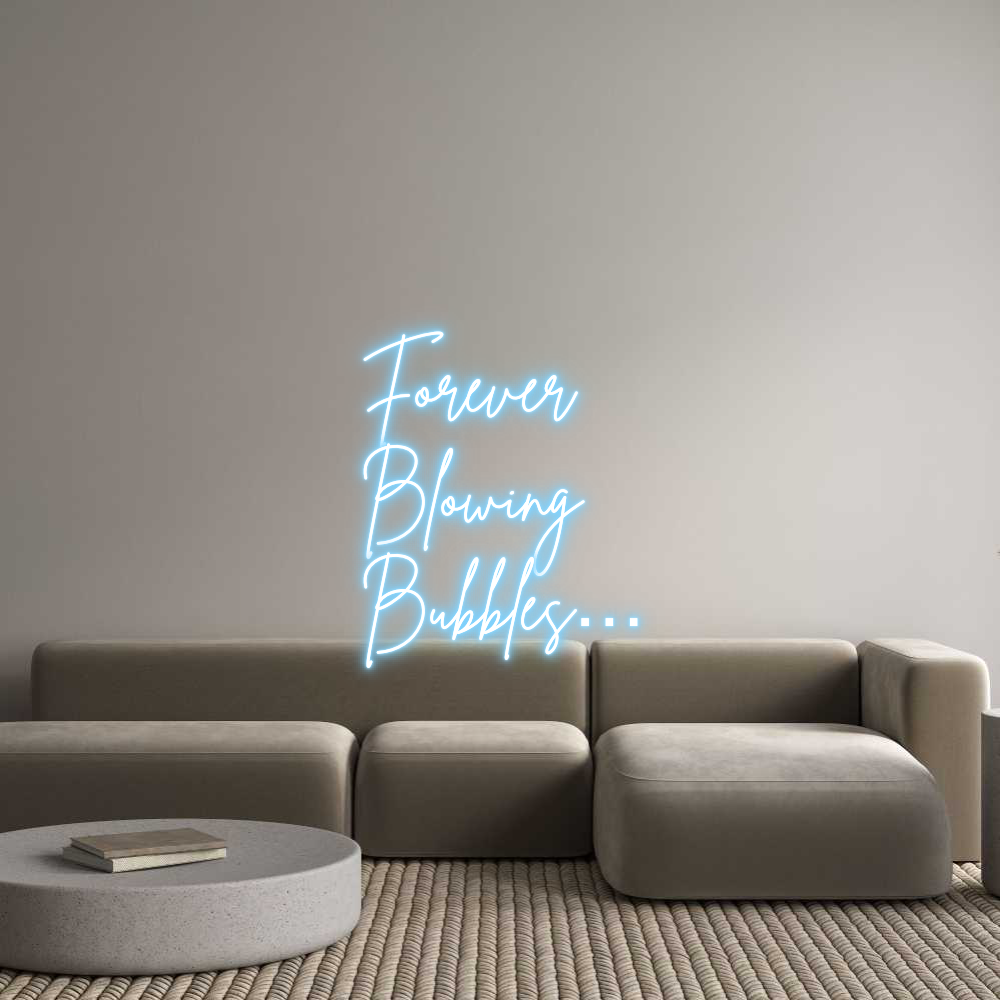Custom Neon Sign Online Editor Forever
Blow...
