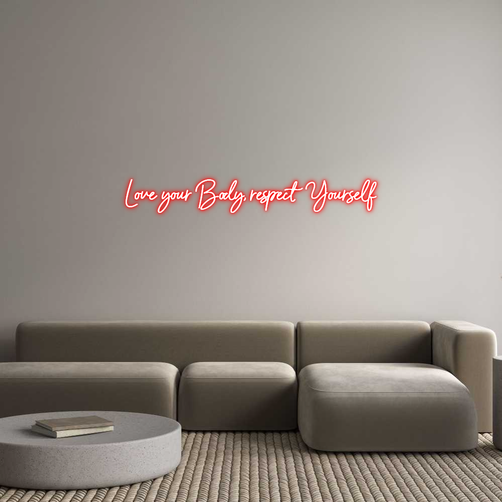 Custom Neon Sign Online Editor Love your Bod...