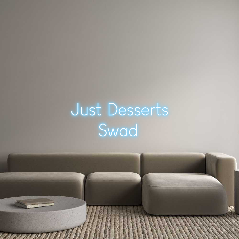 Custom Neon Sign Online Editor Just Desserts...