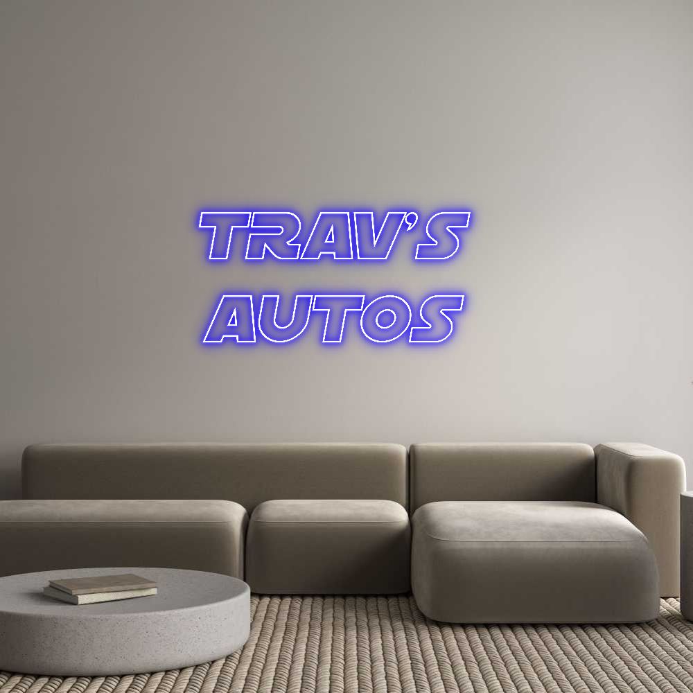 Custom Neon Sign Online Editor TRAV’S 
AUTOS