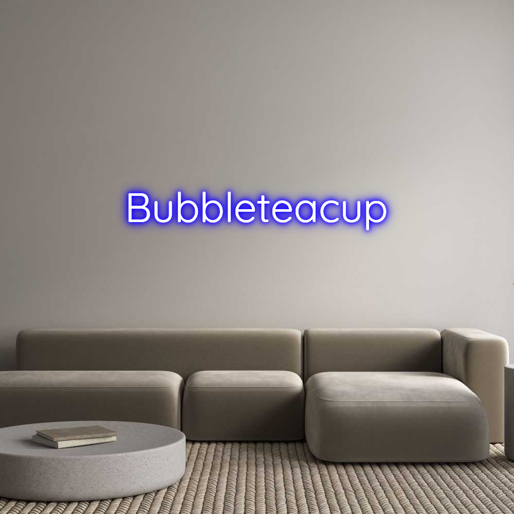 Custom Neon Sign Online Editor Bubbleteacup
